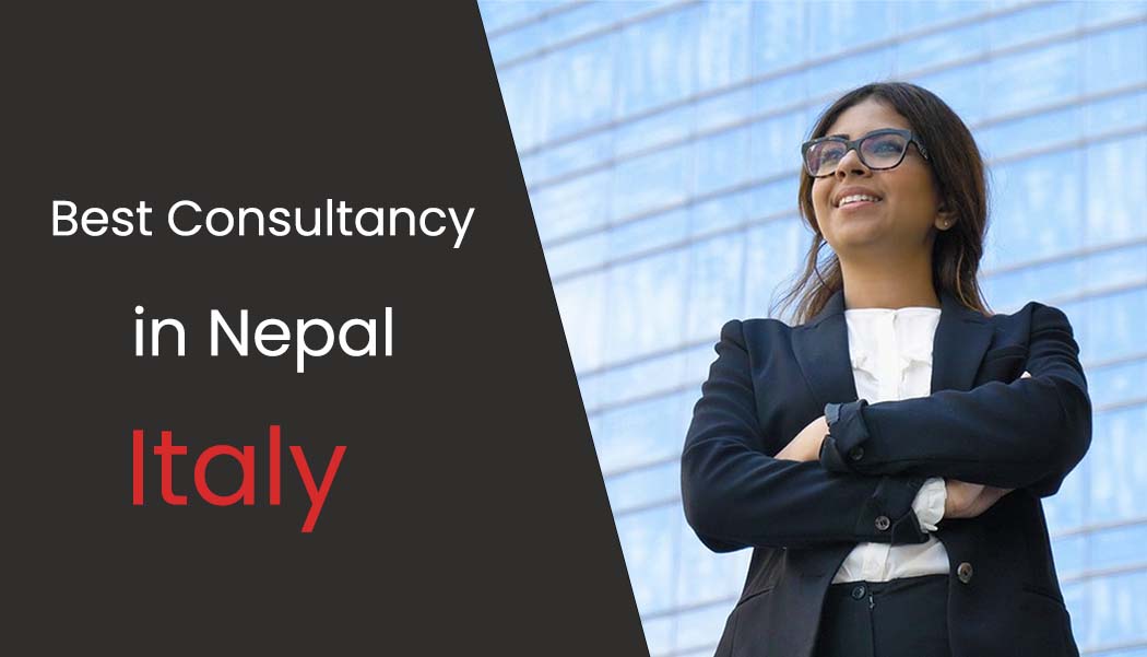 Best Consultancy in Nepal for Italy